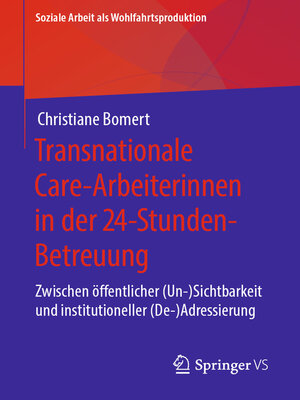cover image of Transnationale Care-Arbeiterinnen in der 24-Stunden-Betreuung